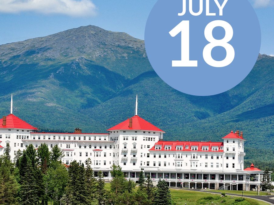 July BAH – Omni Mount Washington