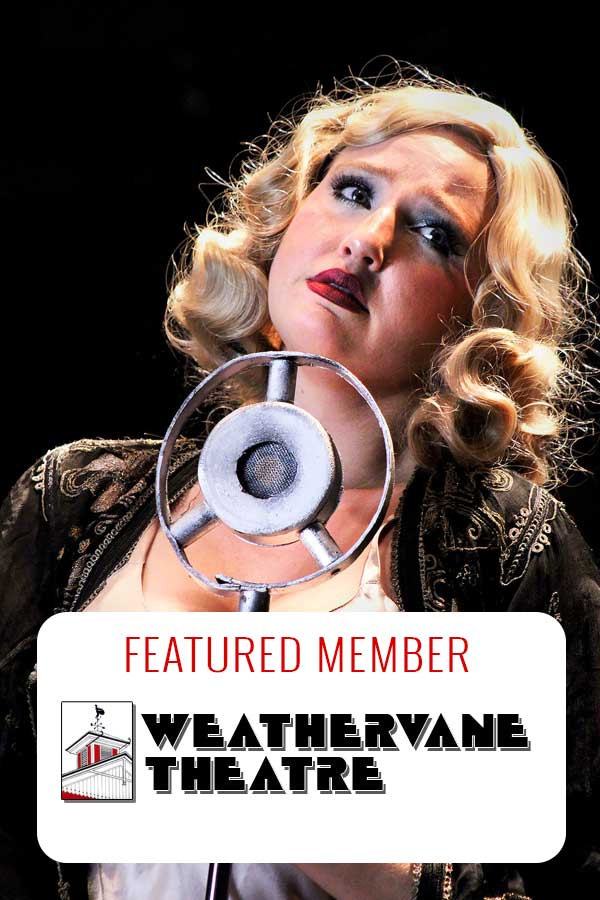 Featured Member Weathervane Theatre in Whitefield, New Hampshire