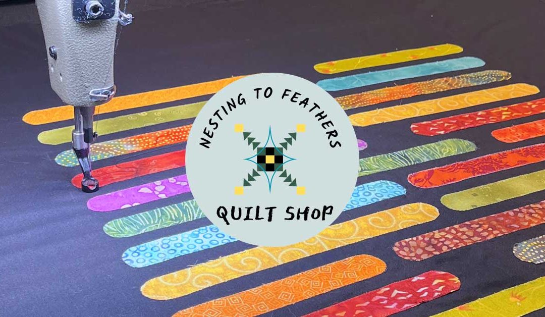 Nesting to Feathers Quilt Shop